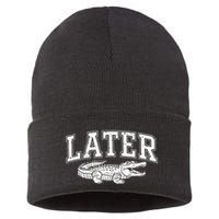 Later Alligator In A While Crocodile Gator Sustainable Knit Beanie