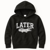 Later Alligator In A While Crocodile Gator Kids Hoodie