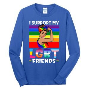 Lgbt Awareness I Support My Lgbt Friends Lgbtq Gay Lesbian Gift Tall Long Sleeve T-Shirt