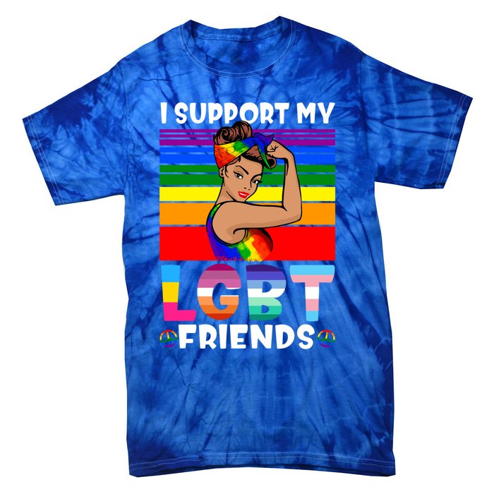 Lgbt Awareness I Support My Lgbt Friends Lgbtq Gay Lesbian Gift Tie-Dye T-Shirt