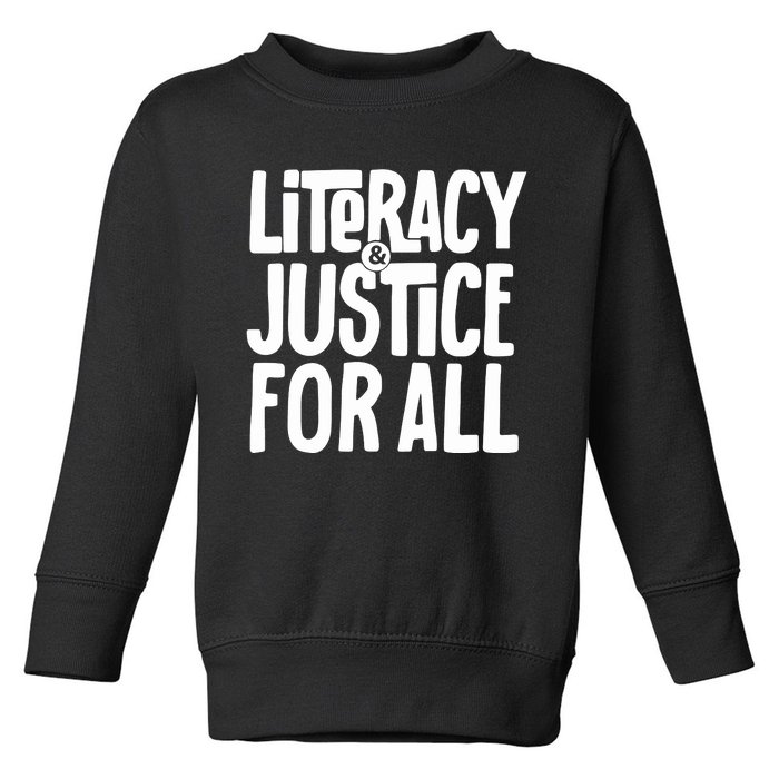 Literacy And Justice Reading Book Club Toddler Sweatshirt