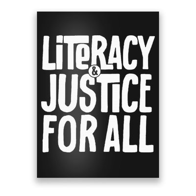 Literacy And Justice All Poster