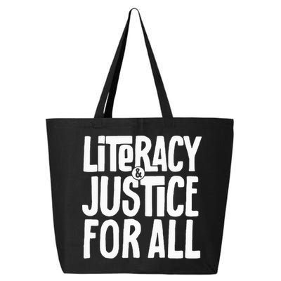 Literacy And Justice All 25L Jumbo Tote