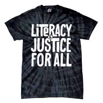 Literacy And Justice All Tie-Dye T-Shirt