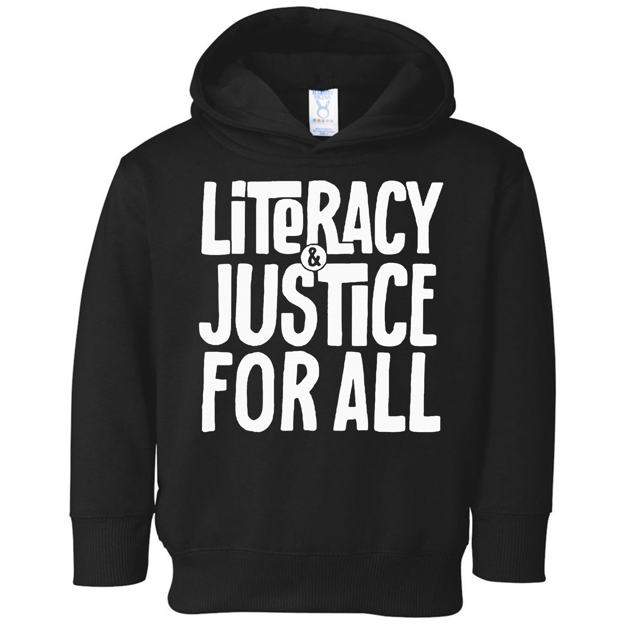 Literacy And Justice All Toddler Hoodie