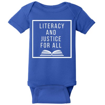 Literacy And Justice For All Social Justice Readingteacher Funny Gift Baby Bodysuit
