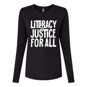 Literacy And Justice For All Literacy Education Womens Cotton Relaxed Long Sleeve T-Shirt