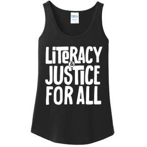 Literacy And Justice For All Literacy Education Ladies Essential Tank