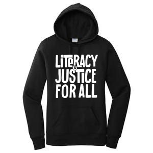 Literacy And Justice For All Literacy Education Women's Pullover Hoodie