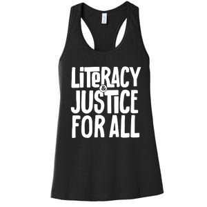 Literacy And Justice For All Literacy Education Women's Racerback Tank