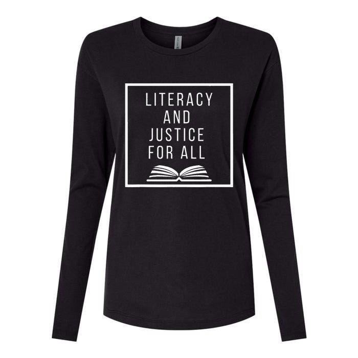 Literacy And Justice For All Literacy Teacher Reading Womens Cotton Relaxed Long Sleeve T-Shirt