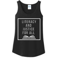 Literacy And Justice For All Literacy Teacher Reading Ladies Essential Tank