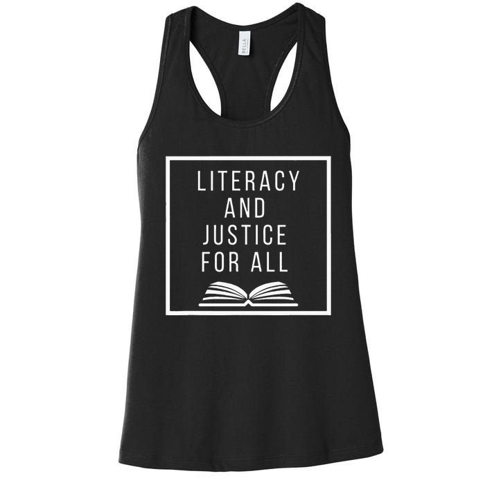 Literacy And Justice For All Literacy Teacher Reading Women's Racerback Tank