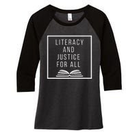 Literacy And Justice For All Literacy Teacher Reading Women's Tri-Blend 3/4-Sleeve Raglan Shirt