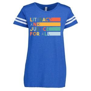 Literacy And Justice For All Reading Literacy Education Enza Ladies Jersey Football T-Shirt