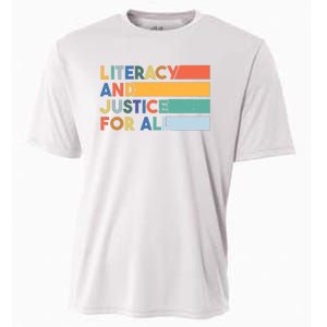 Literacy And Justice For All Reading Literacy Education Cooling Performance Crew T-Shirt