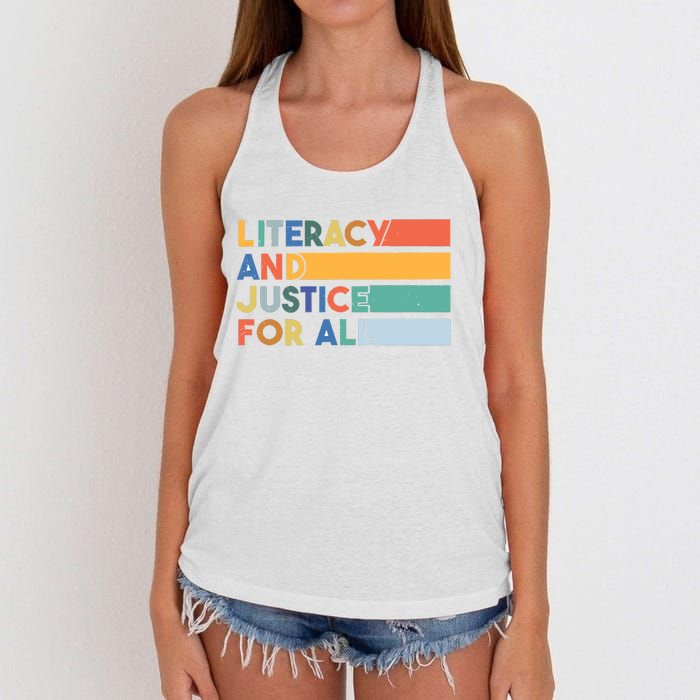 Literacy And Justice For All Reading Literacy Education Women's Knotted Racerback Tank