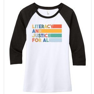 Literacy And Justice For All Reading Literacy Education Women's Tri-Blend 3/4-Sleeve Raglan Shirt