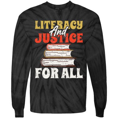 Literacy and Justice for All Teachers Education Librarian Tie-Dye Long Sleeve Shirt