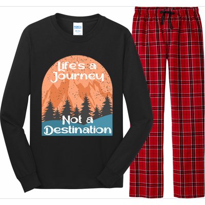 LifeS A Journey Not A Destination Long Sleeve Pajama Set