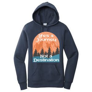 LifeS A Journey Not A Destination Women's Pullover Hoodie