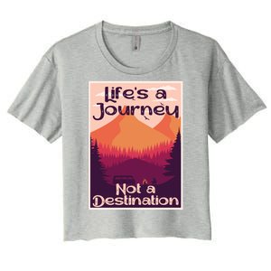 LifeS A Journey Not A Destination Women's Crop Top Tee