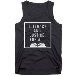 Literacy and Justice for All Literacy Teacher Reading Tank Top