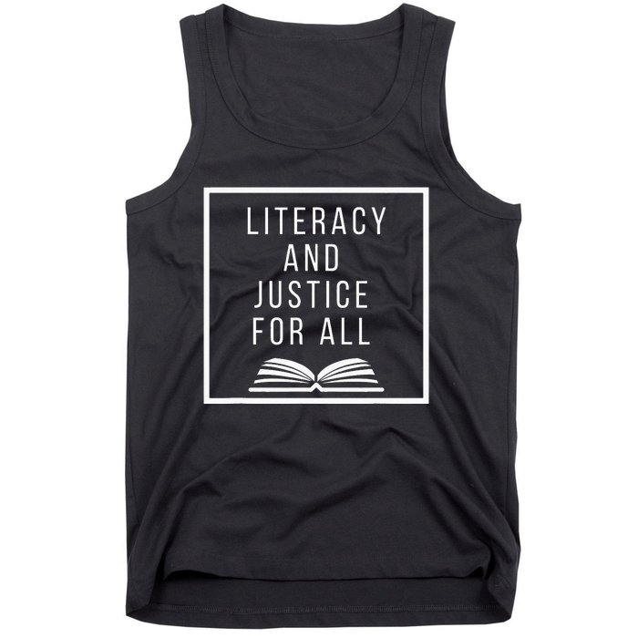 Literacy and Justice for All Literacy Teacher Reading Tank Top