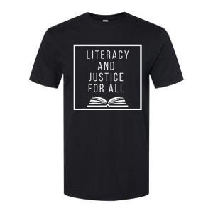 Literacy and Justice for All Literacy Teacher Reading Softstyle CVC T-Shirt