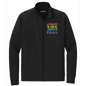 Literacy And Justice For All Literacy Teacher Gift Reading Cool Gift Stretch Full-Zip Cadet Jacket