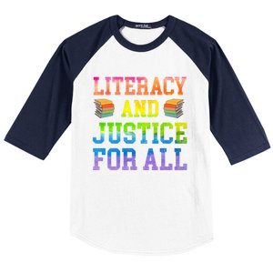 Literacy And Justice For All Literacy Teacher Gift Reading Cool Gift Baseball Sleeve Shirt