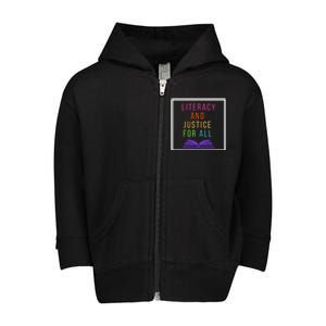 Literacy And Justice For All Literacy Teacher Gift Reading Cool Gift Toddler Zip Fleece Hoodie