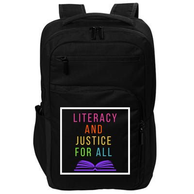 Literacy And Justice For All Literacy Teacher Gift Reading Cool Gift Impact Tech Backpack