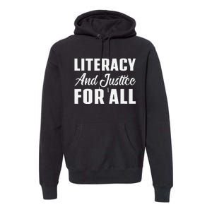 Literacy And Justice For All Retro Book Club Librarian Premium Hoodie