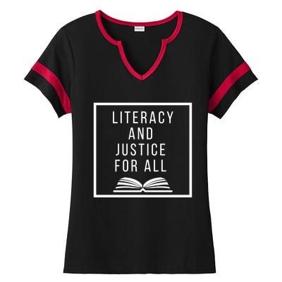 Literacy And Justice For All Social Justice Readingteacher Meaningful Gift Ladies Halftime Notch Neck Tee