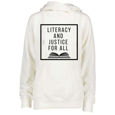 Literacy And Justice For All Social Justice Readingteacher Meaningful Gift Womens Funnel Neck Pullover Hood