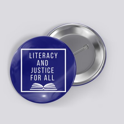 Literacy And Justice For All Social Justice Readingteacher Meaningful Gift Button