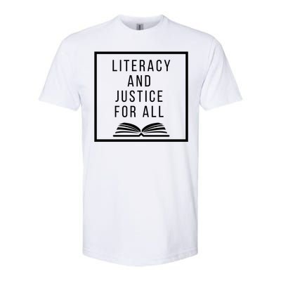 Literacy And Justice For All Social Justice Readingteacher Meaningful Gift Softstyle CVC T-Shirt