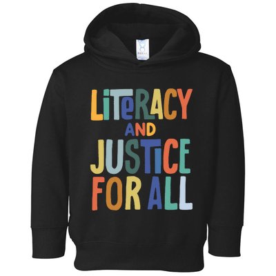 Literacy And Justice For All Reading Book Club Book Lover Reading Toddler Hoodie