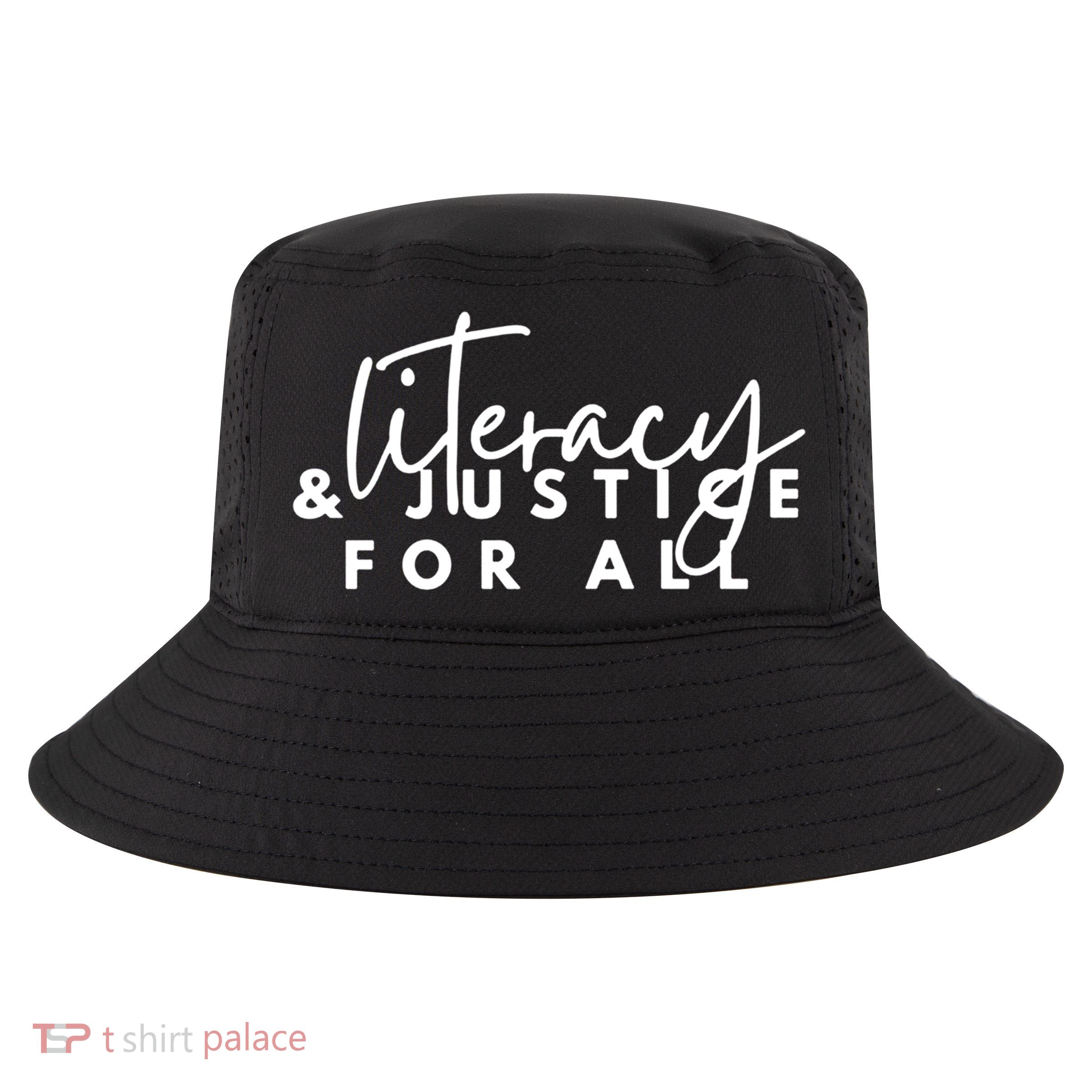 Literacy And Justice For All Gift Cool Comfort Performance Bucket Hat