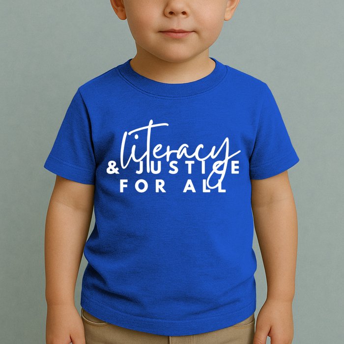 Literacy And Justice For All Gift Toddler T-Shirt