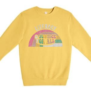 Literacy And Justice For All Bold Retro Premium Crewneck Sweatshirt