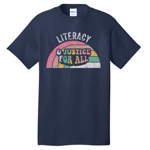 Literacy And Justice For All Bold Retro Tall T-Shirt