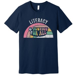 Literacy And Justice For All Bold Retro Premium T-Shirt