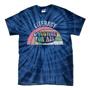 Literacy And Justice For All Bold Retro Tie-Dye T-Shirt