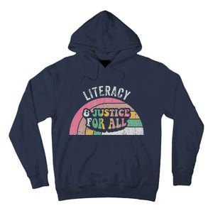 Literacy And Justice For All Bold Retro Tall Hoodie