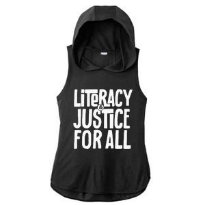 Literacy And Justice For All Social Justice Funny Ladies PosiCharge Tri-Blend Wicking Draft Hoodie Tank