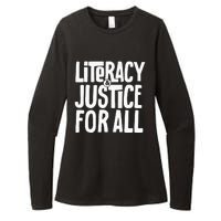 Literacy And Justice For All Social Justice Funny Womens CVC Long Sleeve Shirt