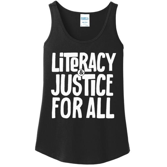 Literacy And Justice For All Social Justice Funny Ladies Essential Tank