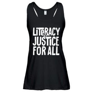 Literacy And Justice For All Social Justice Funny Ladies Essential Flowy Tank